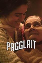 فیلم آوای دل Pagglait 2021