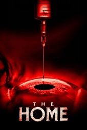 دانلود فیلم خانه The Home 2025