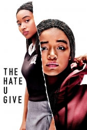 دانلود فیلم نفرتی که تو می کاری The Hate U Give 2018