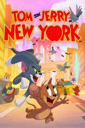 دانلود سریال تام و جری در نیویورک Tom and Jerry in New York 2021