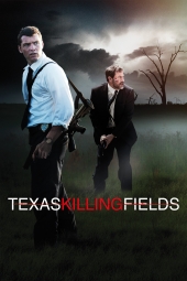دانلود فیلم زمینه کشتن تگزاس Texas Killing Fields 2011