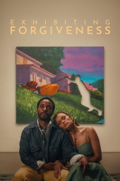 دانلود فیلم نمایش بخشش Exhibiting Forgiveness 2024