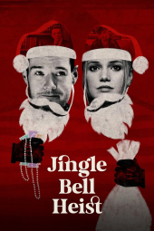 دانلود فیلم دزدی در شب کریسمس Jingle Bell Heist 2025