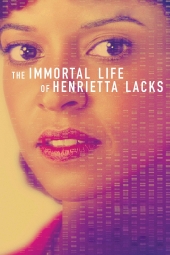 فیلم زندگی جاودان The Immortal Life of Henrietta Lacks 2017