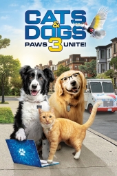 دانلود فیلم گربه ها و سگ ها 3: اتحاد پنجهها Cats & Dogs 3: Paws Unite 2020