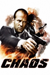 دانلود فیلم آشفتگی Chaos 2005