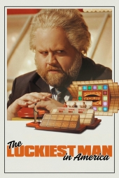دانلود فیلم خوش شانس ترین مرد آمریکا The Luckiest Man in America 2025