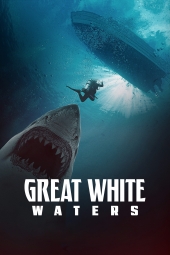 دانلود فیلم آبهای سفید بزرگ Great White Waters 2025
