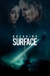 دانلود فیلم شکستن سطح Breaking Surface 2020