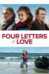 دانلود فیلم چهار نامه عاشقانه Four Letters of Love 2024