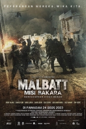 دانلود فیلم مالبات: ماموریت باکرا Malbatt: Misi Bakara 2023