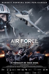 فیلم نیروی هوایی: سلاگی برنیاوا Air Force The Movie: Selagi Bernyawa 2022
