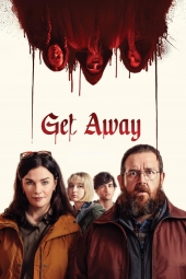 دانلود فیلم فرار Get Away 2024