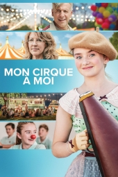 دانلود فیلم سیرک من My Very Own Circus 2020