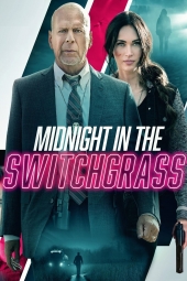دانلود فیلم نیمه شب در چمن زار Midnight in the Switchgrass 2021