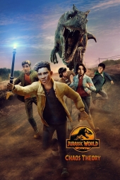 دانلود سریال دنیای ژوراسیک: نظریه آشوب Jurassic World: Chaos Theory 2024