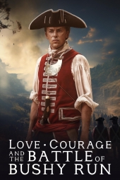 دانلود فیلم عشق، شجاعت و نبرد Love, Courage and the Battle of Bushy Run 2024