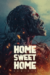دانلود فیلم خانه زیبا: تولد دوباره Home Sweet Home: Rebirth 2025