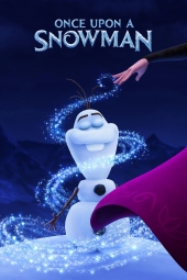 دانلود فیلم روزی روزگاری یک آدمبرفی Once Upon a Snowman 2020