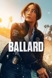 دانلود سریال بالارد Ballard 2025