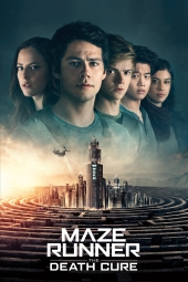 دانلود فیلم دوندهی هزارتو: علاج مرگ Maze Runner The Death Cure 2018