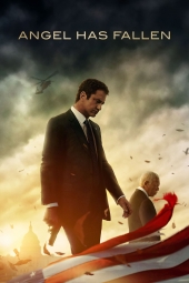 دانلود فیلم آنجل سقوط کرده است Angel Has Fallen 2019
