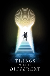 دانلود فیلم همه چیز متفاوت خواهد بود Things Will Be Different 2024