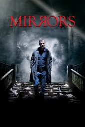 دانلود فیلم آینه ها Mirrors 2008