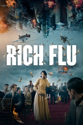 دانلود فیلم بیماری ثروتمندان Rich Flu 2024