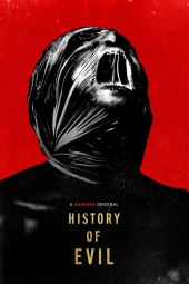 دانلود فیلم تاریخچه شَر History of Evil 2024