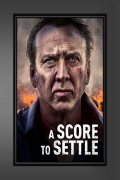 دانلود فیلم یک حساب برای تسویه A Score to Settle 2019