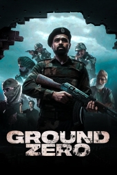 دانلود فیلم نقطه صفر Ground Zero 2025
