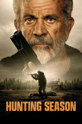 دانلود فیلم فصل شکار Hunting Season 2025