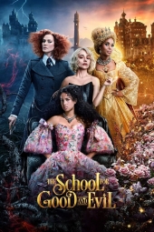 فیلم مدرسهای برای خیر و شر The School for Good and Evil 2022