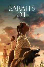 دانلود فیلم نفت سارا Sarahs Oil 2025