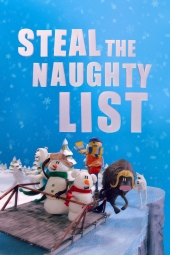 دانلود فیلم سرقت لیست شیطنتها Steal the Naughty List 2024