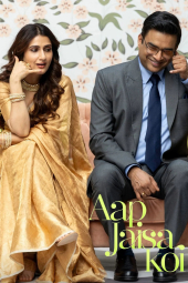دانلود فیلم کسی مثل تو Aap Jaisa Koi 2025