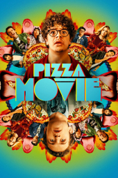 دانلود فیلم فیلم پیتزایی Pizza Movie 2026