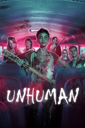 غیر انسان Unhuman 2022