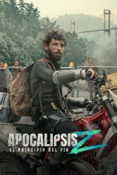 دانلود فیلم آخر الزمان زد: آغاز پایان Apocalypse Z: El principio del fin 2024