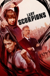 دانلود فیلم بانوان عقرب Lady Scorpions 2024