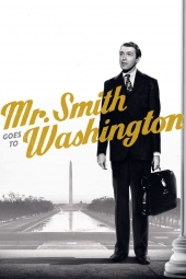 دانلود فیلم آقای اسمیت به واشنگتن می رود Mr. Smith Goes to Washington 1939