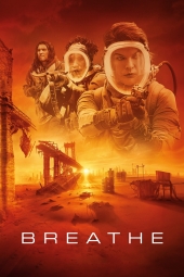 دانلود فیلم نفسهای محدود Breathe 2024