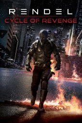 دانلود فیلم رندل: چرخهی انتقام Rendel: Cycle of Revenge 2024