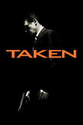 دانلود فیلم ربوده‌شده Taken 2008