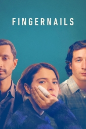 دانلود فیلم ناخن های دست Fingernails 2023