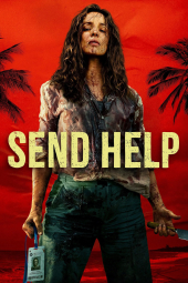 دانلود فیلم کمک بفرستید Send Help 2026