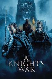 دانلود فیلم جنگ شوالیهها A Knight's War 2025