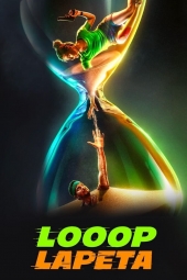 دانلود فیلم لوپ لوپتا Looop Lapeta 2022