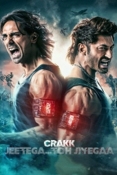 دانلود فیلم شکاف: برنده بشی زنده میمونی Crakk: Jeetega... Toh Jiyegaa 2024